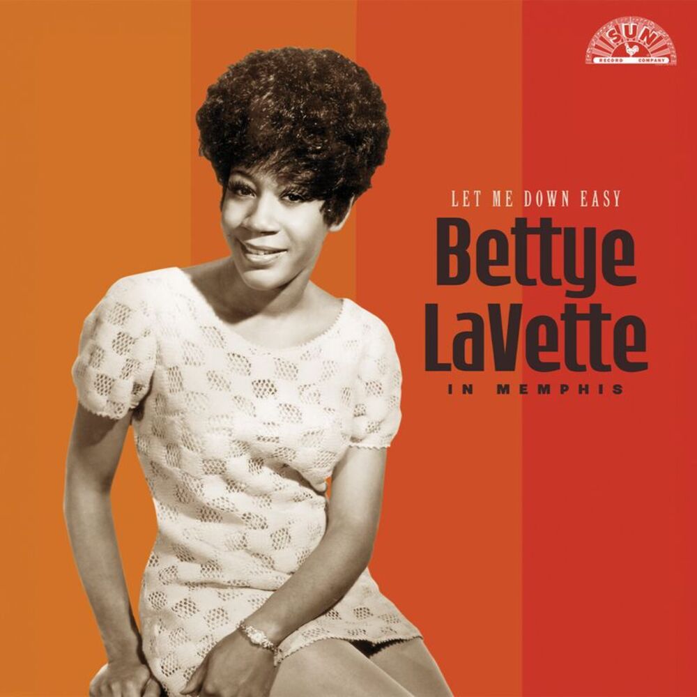 Bettye LaVette - Let Me Down Easy: Bettye LaVette in Memphis (Sun Records 70th /